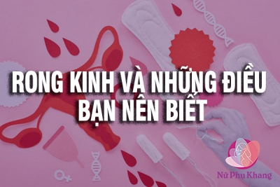 Rong kinh: Thủ phạm gây 6 hiểm họa đe dọa khả năng sinh sản nữ giới